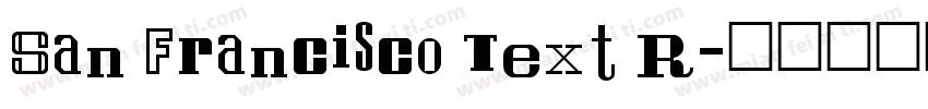 San Francisco Text R字体转换